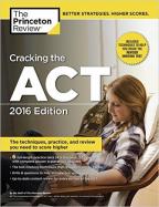 Cracking the ACT, 2016 Edition cover