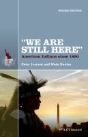 'We Are Still Here' : American Indians since 1890 cover
