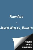 Founders : A Novel of the Coming Collapse cover