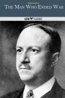 The Man Who Ended War cover