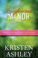 Lacybourne Manor cover