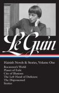 Ursula K. le Guin: Hainish Novels and Stories, Vol. 1 cover