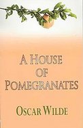 The House of Pomegranates cover