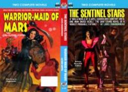 Sentinel Stars, the, and Warrior-Maid of Mars cover