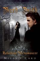 Ward Against Death : Chronicles of a Reluctant Necromancer, #1 cover