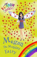 Megan the Monday Fairy (Rainbow Magic) cover