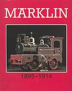 Marklin: Great Toys 1895-1914 cover