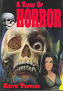 A Vault Of Horror A Book of 80 Great* British Horror Movies from 1956-1974 (* and Not so Great) cover