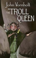 The Troll Queen (Troll King Trilogy) cover