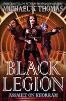 Black Legion : Assault on Khorram cover