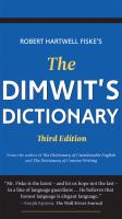 The Dimwit's Dictionary : More Than 5,000 Overused Words and Phrases and Alternatives to Them cover