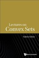 Lectures on Convex Sets cover