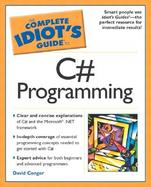 The Complete Idiot's Guide to C# Programming cover