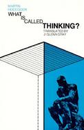 What Is Called Thinking cover
