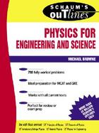 Schaum's Outline of Theory and Problems of Physics for Engineering and Science cover