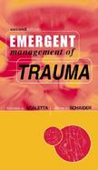 Emergent Management of Trauma cover