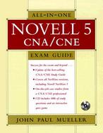 All-In-One Novell 5 CNA/CNE Exam Guide with CDROM cover