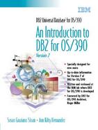 DB2(R) Universal Database for OS/390: An Introduction to DB2(R) OS390 Version 7 cover