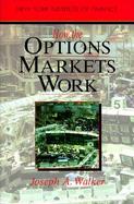 How the Options Markets Work cover