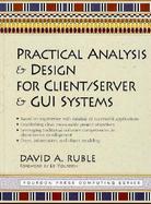 Practical Analysis and Design for Client/Server and Gui Systems cover