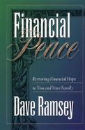The Financial Peace Planner A Step-By-Step Guide to Restoring Your Family's Financial Health cover