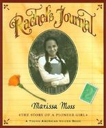 Rachel's Journal The Story of a Pioneer Girl cover