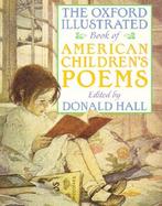 The Oxford Illustrated Book of American Children's Poems cover