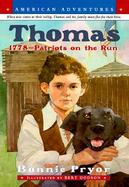 American Adventures: Thomas: 1778--Patriots on the Run cover