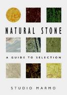 Natural Stone a Guide to Selection Studio Marmo cover
