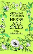 Growing and Using Herbs and Spices cover