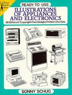 Ready-To-Use Illustrations of Appliances and Electronics 98 Different Copyright-Free Designs Printed One Side cover
