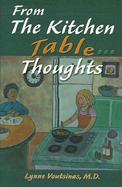 From the Kitchen Table...Thoughts cover