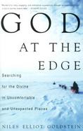 God at the Edge Searching for the Divine in Uncomfortable and Unexpected Places cover