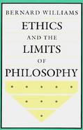 Ethics and the Limits of Philosophy cover