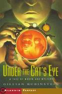 Under the Cat's Eye: A Tale of Morph and Mystery cover