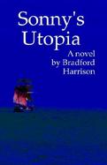 Sonny's Utopia cover