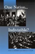One Nation, Indivisible? cover