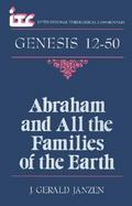 Abraham and All the Families of the Earth A Commentary on the Book of Genesis 12-50 cover