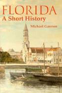 Florida: A Short History cover