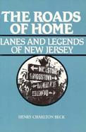 The Roads of Home Lanes and Legends of New Jersey cover