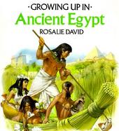 Growing Up in Ancient Egypt cover