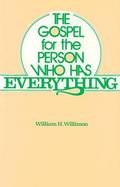 The Gospel for the Person Who Has Everything cover
