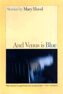 And Venus Is Blue Stories cover