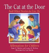 The Cat at the Door: And Other Stories to Live by cover