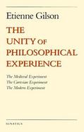 The Unity of Philosophical Experience cover