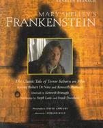 Mary Shelley's Frankenstein The Classic Tale of Terror Reborn on Film cover