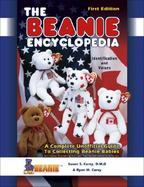 The Beanie Encyclopedia: A Complete Unofficial Guide to Collecting Beanie Babies cover