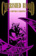 Cherished Blood Vampire Erotica cover