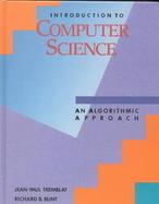 An Introduction to Computer Science: An Algorithmic Approach cover