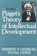 Piaget's Theory of Intellectual Development cover